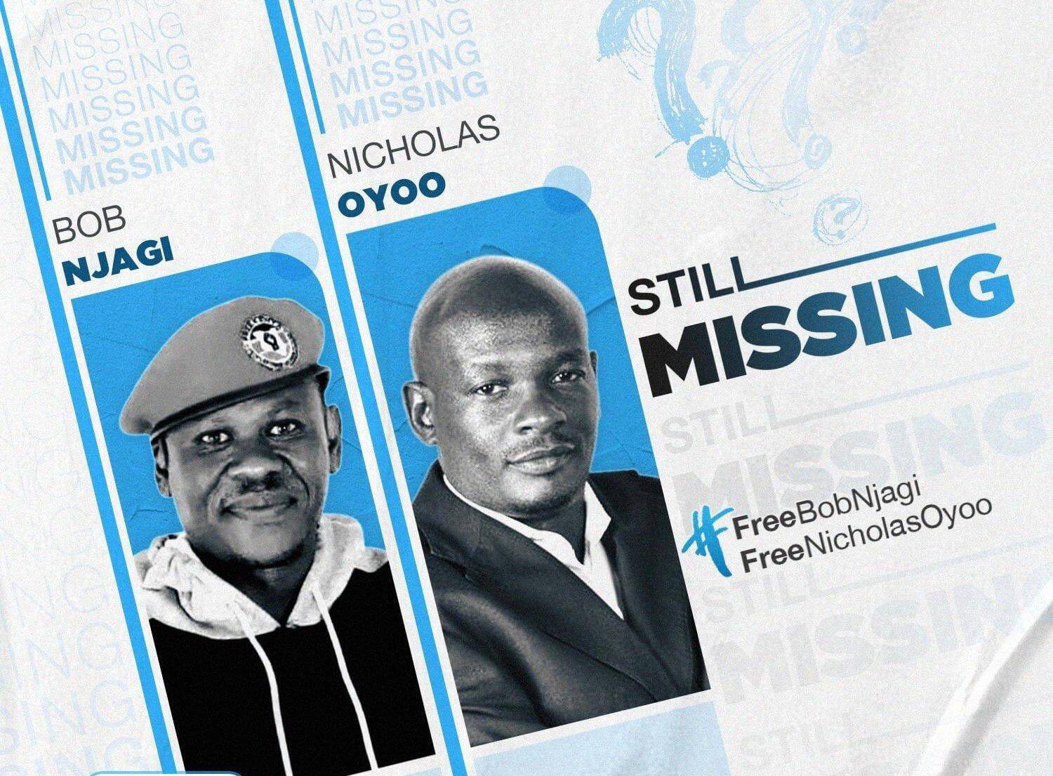 STATEMENT ON THE CONTINUED DISAPPEARANCE OF HUMAN RIGHTS DEFENDERS BOB NJAGI AND NICHOLAS OYOO.